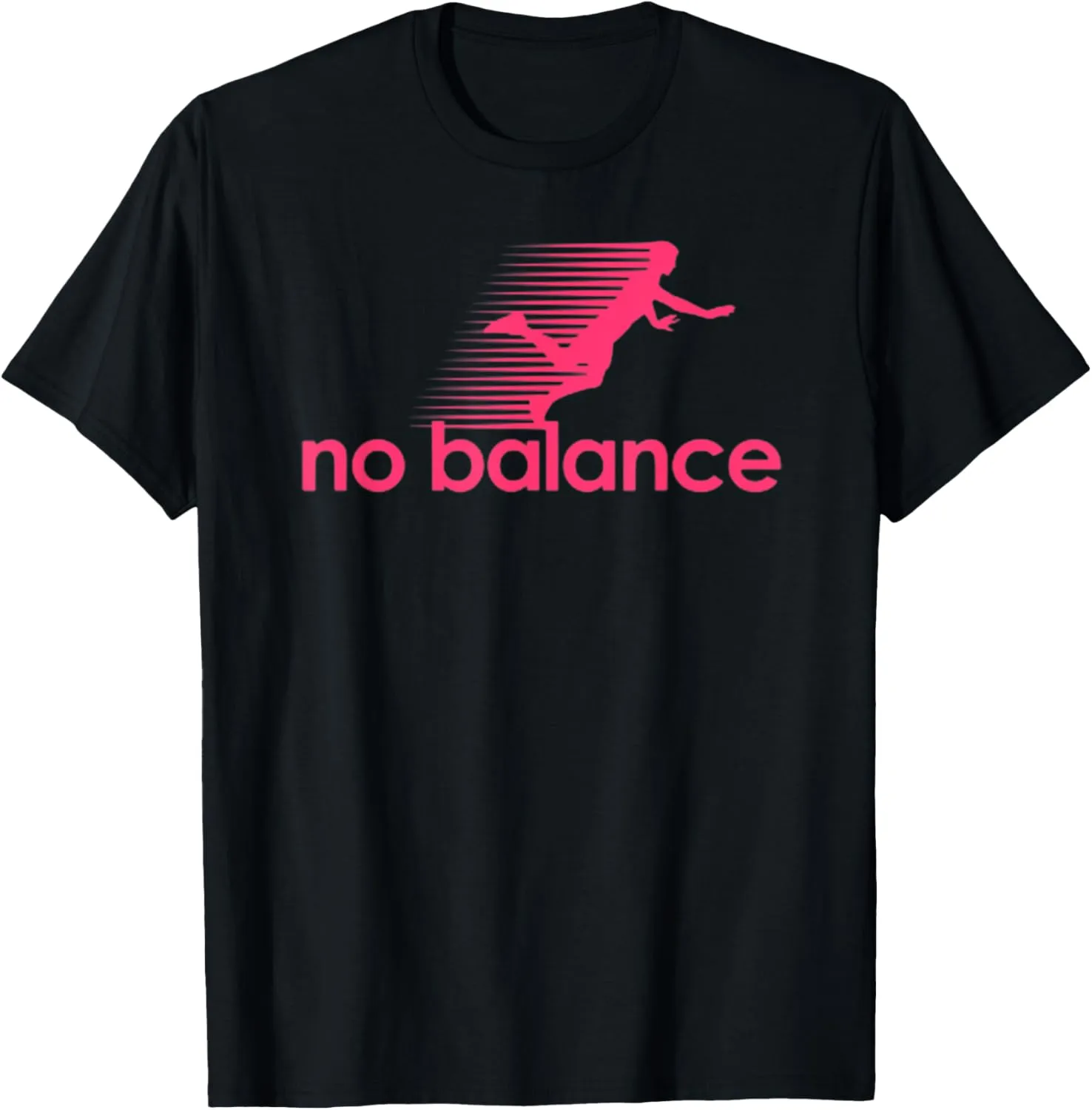 No Balance - Funny Sneaker Pun Graphic T-Shirt
