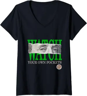 Womens Green Watch Your Own Pockets Kelly Green Color Graphic V-Neck T-Shirt